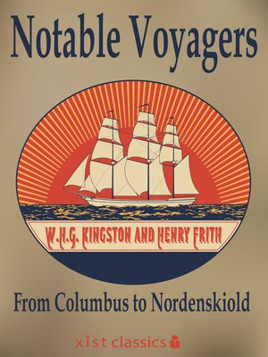 cover image of Notable Voyagers From Columbus to Nordenskiold
